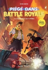 Téléchargement ebook gratuit epub Piégé dans Battle Royale Tome 3 en francais