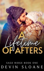 A Lifetime of Afters
