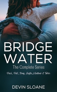  Devin Sloane - Bridgewater: The Complete Series - Bridgewater.