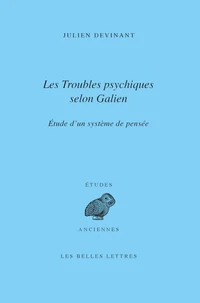 Les troubles psychiques selon Galien