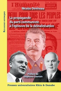 La propagande du parti communiste à l’épreuve de la déstalinisation