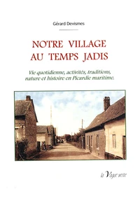 Notre village au temps jadis
