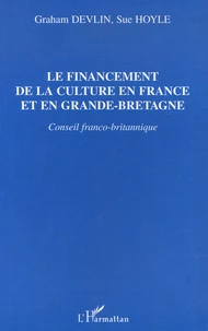 Le financement de la culture en France et en Grande-Bretagne