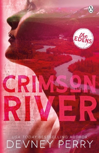 Devney Perry - Crimson River - (The Edens #5).
