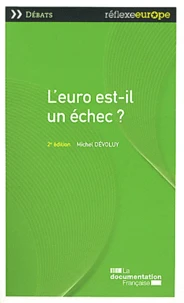 L'euro est-il un échec ?
