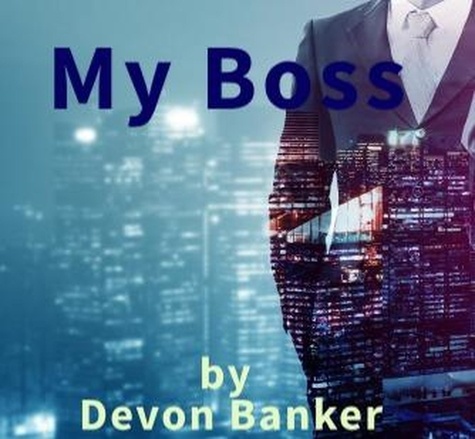  Devon Banker - My Boss.