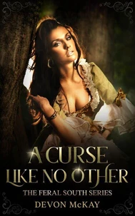 A Curse Like No Other