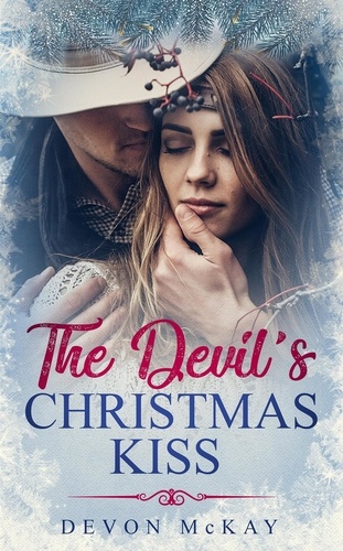  Devon McKay - The Devil's Christmas Kiss.