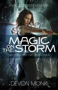 Devon Monk - Magic on the Storm.
