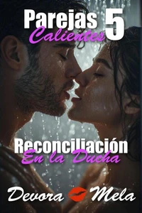 Reconciliación en la Ducha Parejas Calientes 5