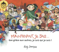 Maintenant, je sais...