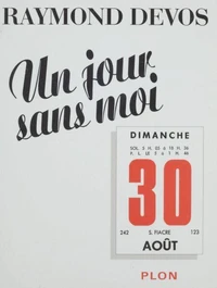Un Jour Sans Moi. Extravagances