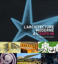 L'architecture moderne à l'Expo 58