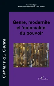 Genre, modernité et "colonialité" du pouvoir