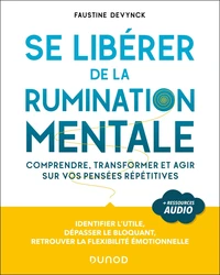 Se libérer de la rumination mentale