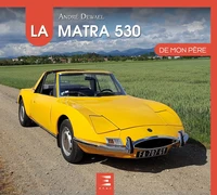 La Matra 530 de mon père