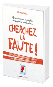 Cherchez la faute !