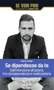 Se dipendesse da te