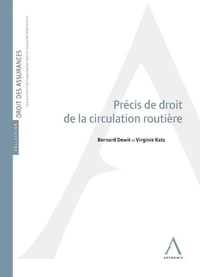 PRÉCIS DE DROIT DE LA CIRCULATION ROUTIÈRE