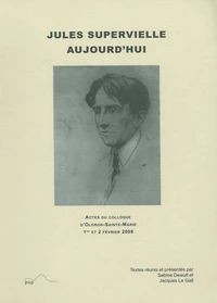 Jules Supervielle aujourd'hui