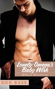Lonely Omega's Baby Wish