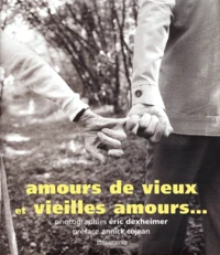 Amours de vieux et vieilles amours...