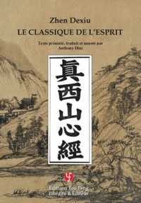 Dexiu Zhen - Le classique de l'esprit.