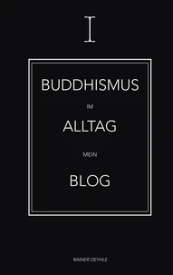 Buddhismus im Alltag