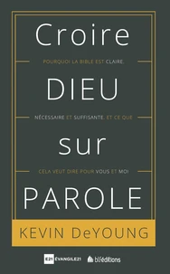 Croire Dieu sur parole