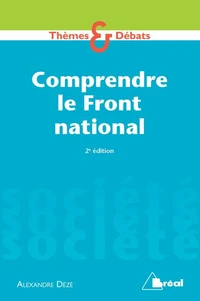 Comprendre le Front National