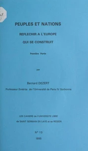 Peuples et nations (1). Réfléchir à l'Europe qui se construit