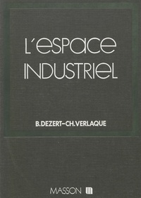  Dezert - L'Espace industriel.