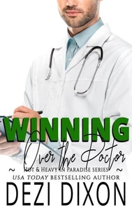 Winning Over the Doctor
