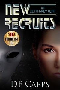  DF Capps - The Zeta Grey War: New Recruits - The Zeta Grey War.