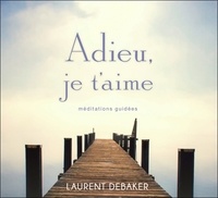 Adieu, je taime - Méditations guidées.pdf