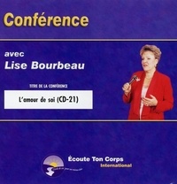 Lise Bourdeau - Amour de soi. 1 CD audio