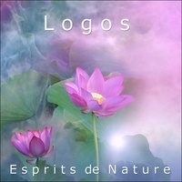  Logos - Esprits de Nature. 1 CD audio