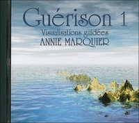 Annie Marquier - Guérison 1 - CD audio.