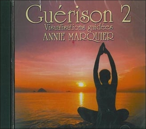 Annie Marquier - Guérison 2 - CD audio.