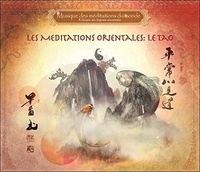  Natobi - Les méditations orientales : le tao. 1 CD audio