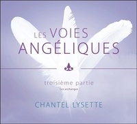 Les voies angéliques - Tome 3, Les archanges.pdf
