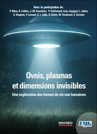 Ovnis, plasmas et dimensions invisibles