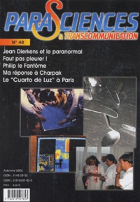  Collectif - Parasciences & Transcommunication N°48, Automne 2002 : .