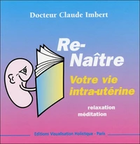 Renaître avec de nouvelles compréhensions