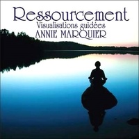 Annie Marquier - Ressourcement - CD audio.