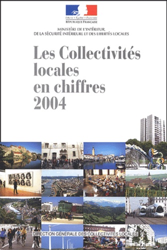  DGCL - Les Collectivités  locales en chiffres.