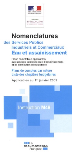  DGCP - Eau et assainissement - Nomenclatures des services publics industriels et commerciaux - Instruction M49.