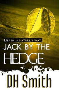  DH Smith - Jack by the Hedge - Jack of All Trades, #4.