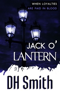  DH Smith - Jack o'Lantern - Jack of All Trades, #3.