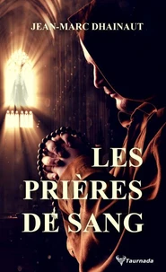Les prières de sang